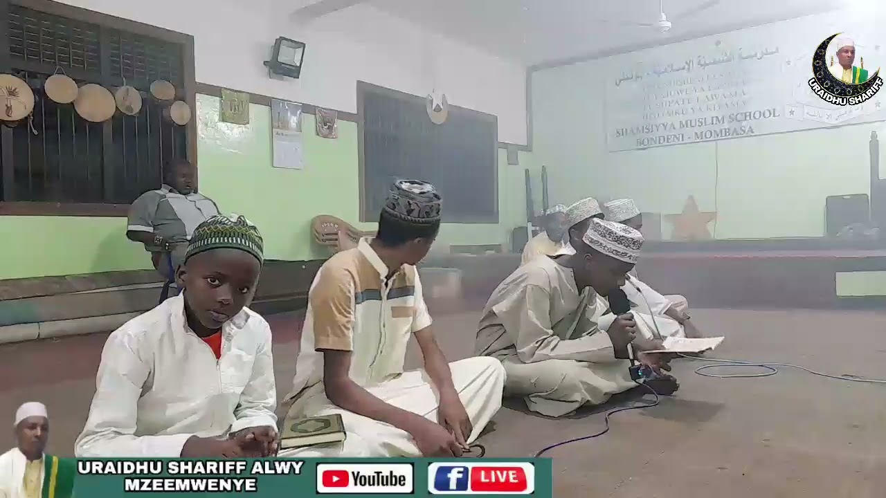 DUA..TAWASUL  /MADRASATUL SHAMSIYA ISLAMIYA MOMBASA
