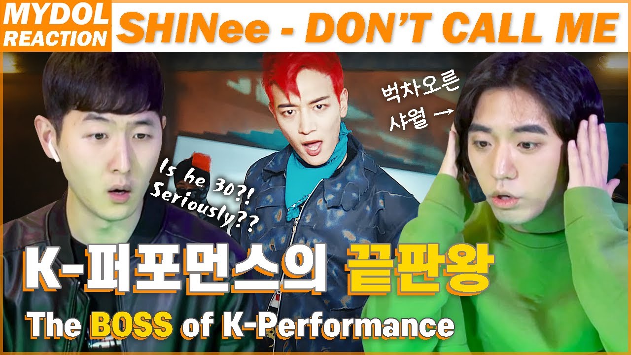 Eng) SHINee 샤이니 'Don't Call Me' MV REACTION | 샤이니 'Don't Call Me' 뮤직비디오 리액션 | MYDOL 마이돌