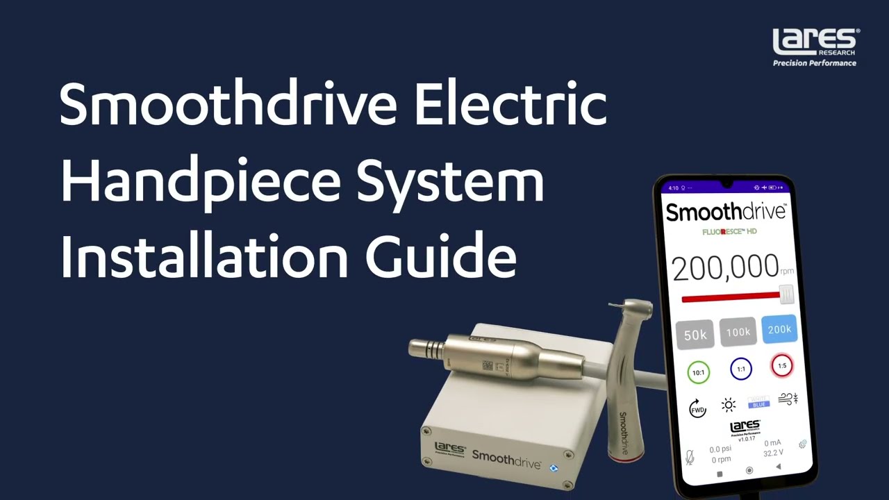 Smoothdrive Electric Handpiece System Installation Guide