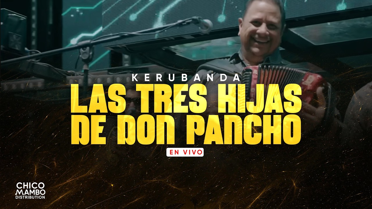 Kerubanda - Las Tres Hijas De Don Pancho (En Vivo)