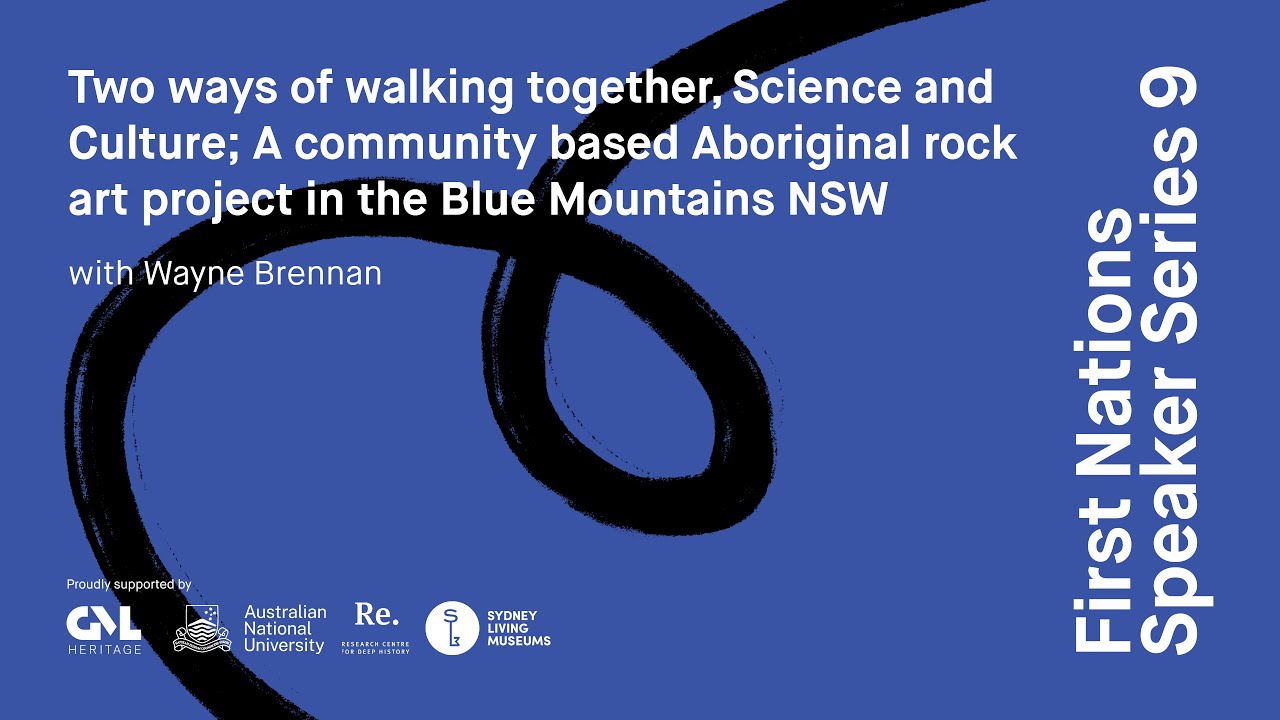 Two ways of walking together, Science and Culture: Aboriginal rock art project in the Blue Mountains
