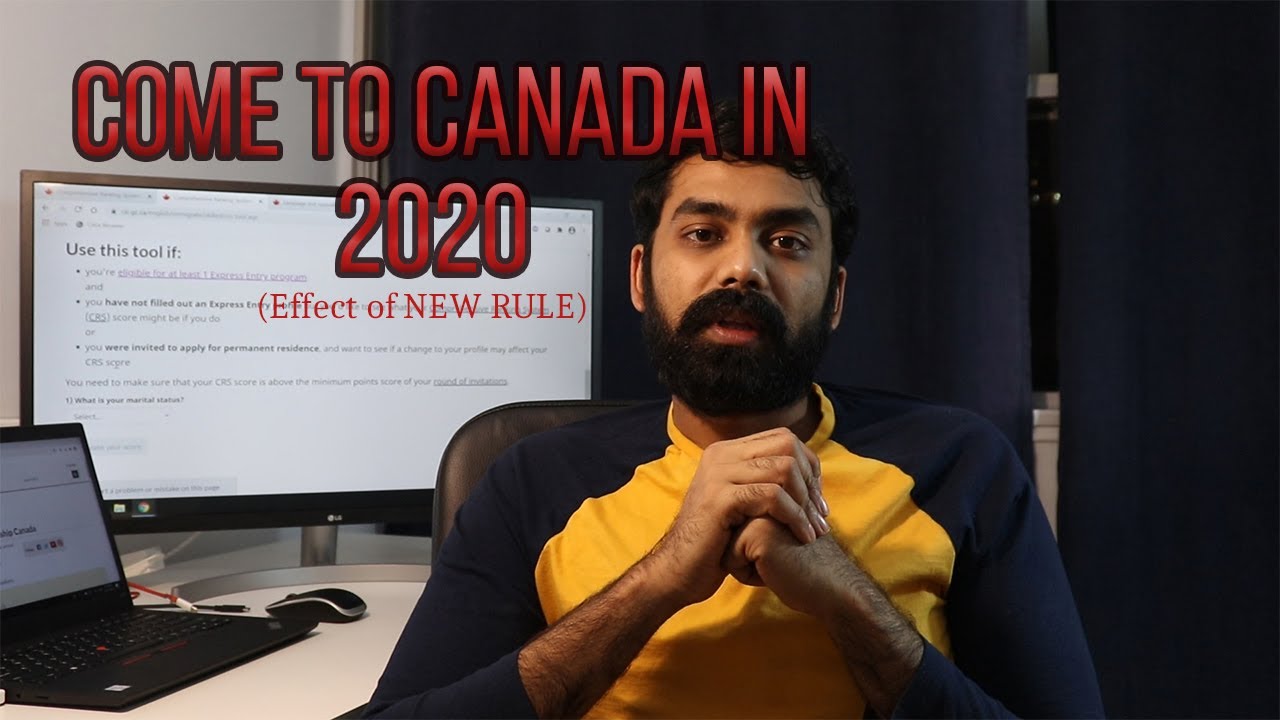 How to come to Canada 2020 with update CRS score | Effect of new rule