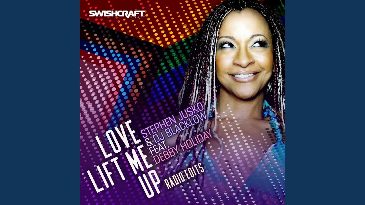 Love Lift Me Up (Radio Edit)