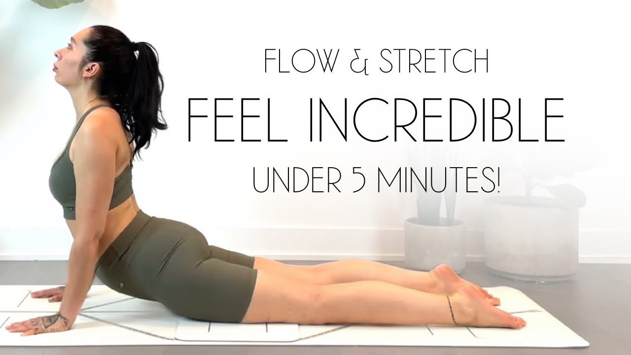 5 Minute Yoga To FEEL INCREDIBLE!