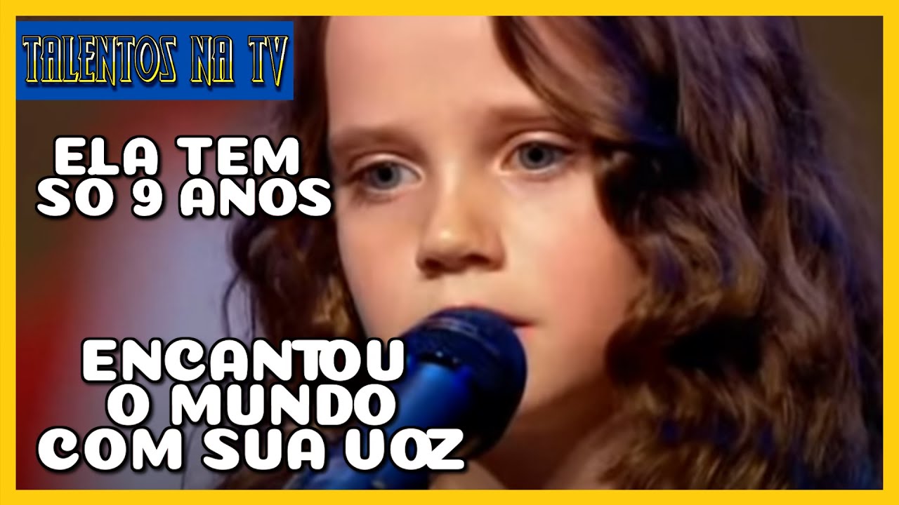 TALENTOS NA TV | ELA CHOCOU O MUNDO COM SUA VOZ, APENAS 9 ANOS DE IDADE!