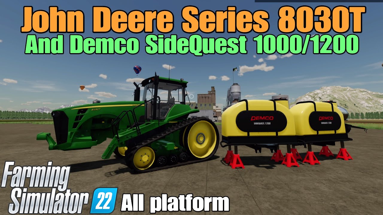 John Deere Series 8030T And Demco SideQuest 1000/1200 / FS22 mod for all platforms