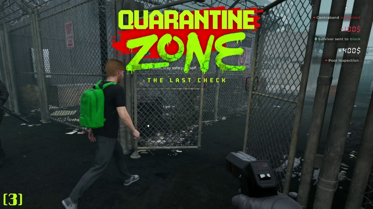 It's Starting To Fall Apart! | Quarantine Zone Part 3