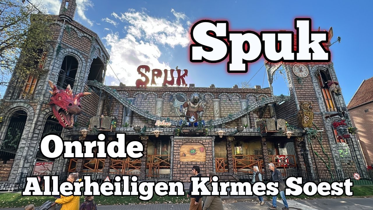 ⁴ᴷ Spuk - Sipkema Lütjens - Onride | Allerheiligenkirmes Soest 2022
