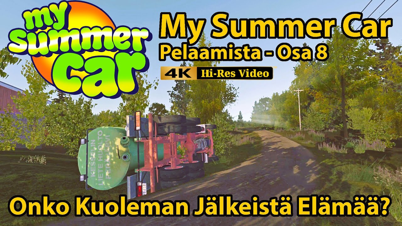My Summer Car - Pelaamista Osa 8
