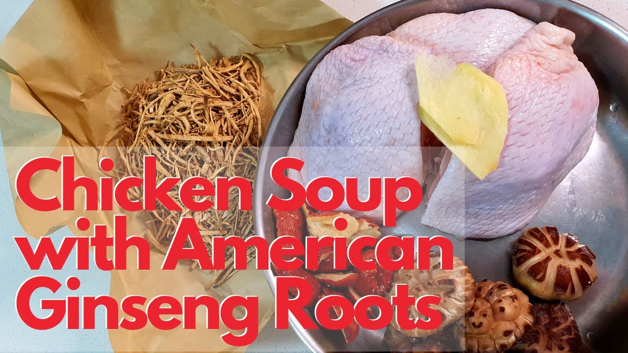 American Ginseng Chicken Soup