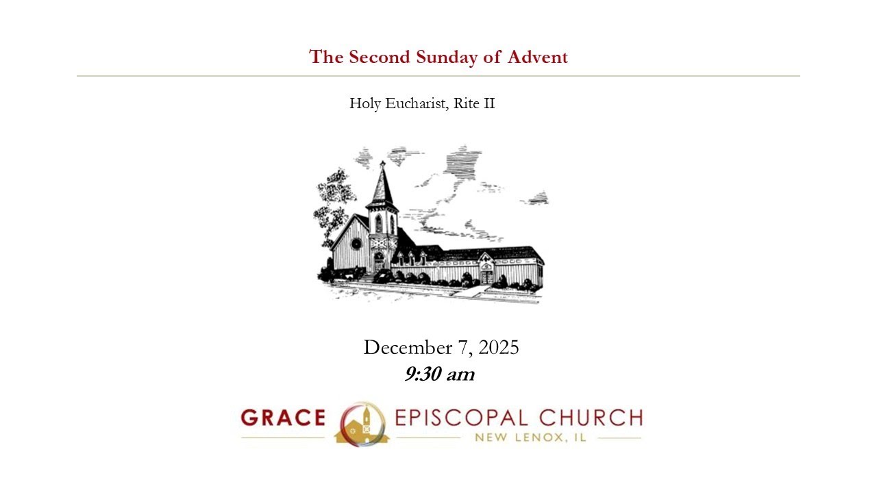 December 7, 2025 | Holy Eucharist, Rite II