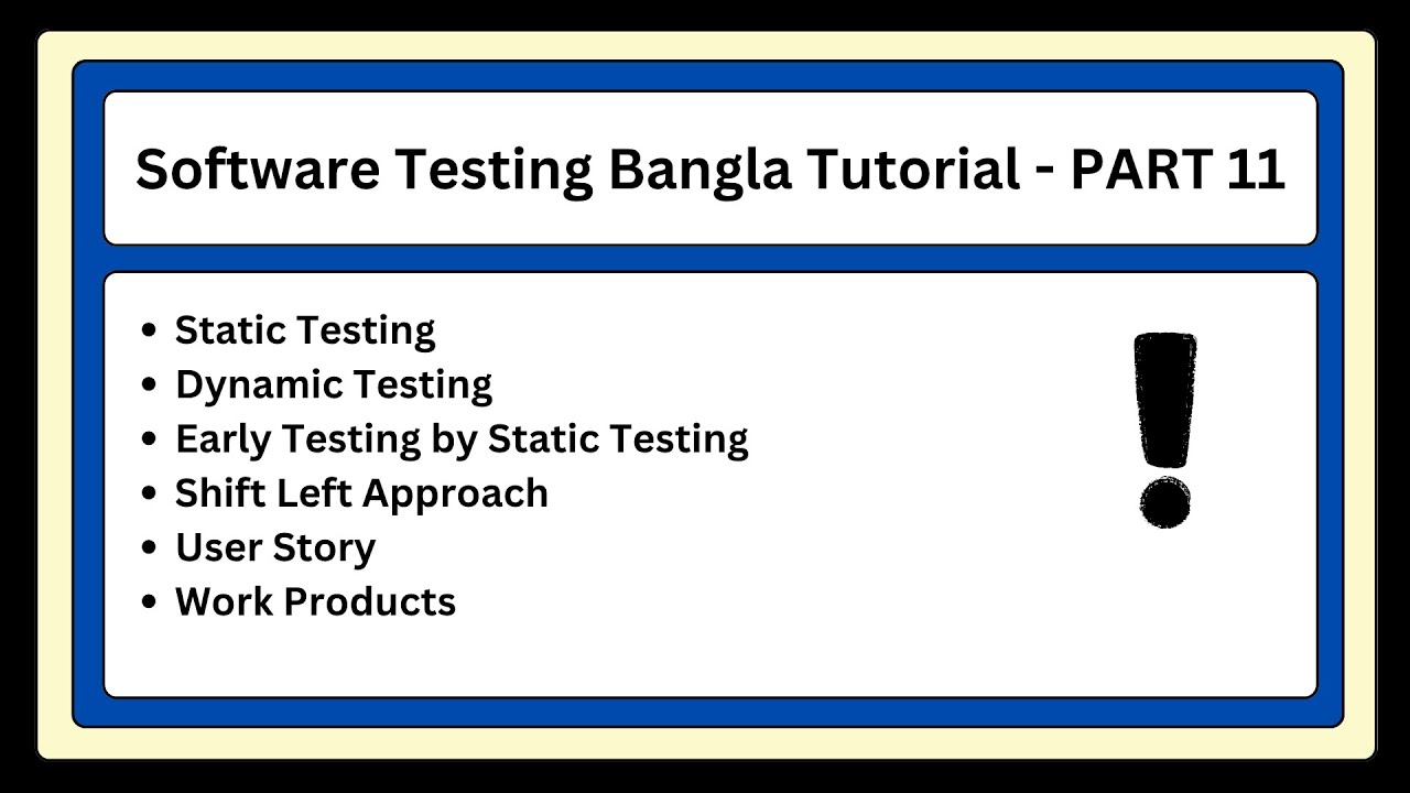 ISTQB CTFL Chapter 3 Static & Dynamic Testing | Shift-Left | User Story | Work Products