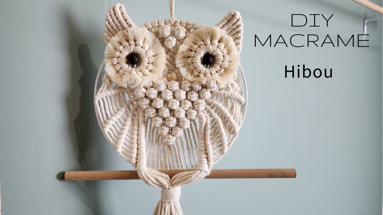 DIY MACRAME | Hibou ou Chouette en macrame (owl wall hanging)