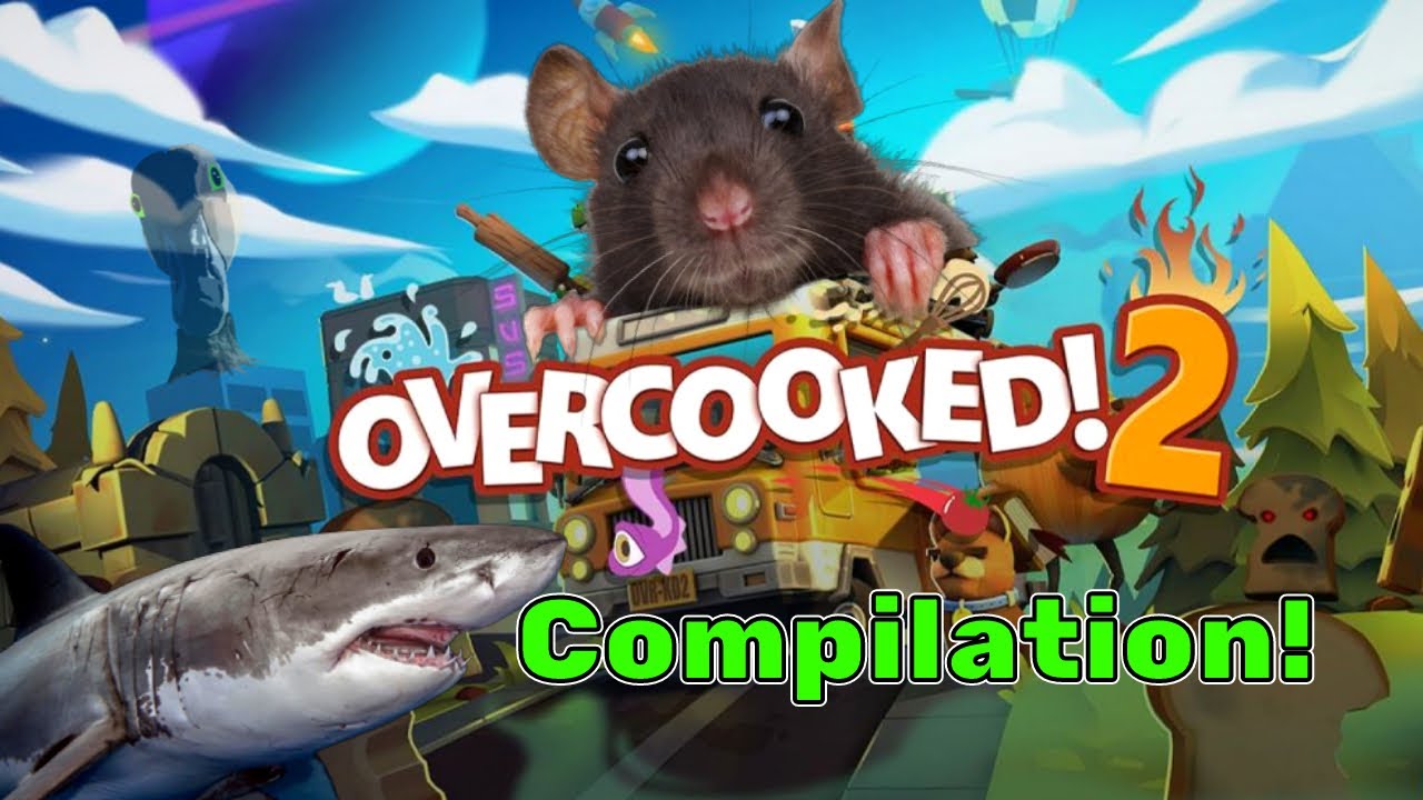 Overcooked 2 Compilation