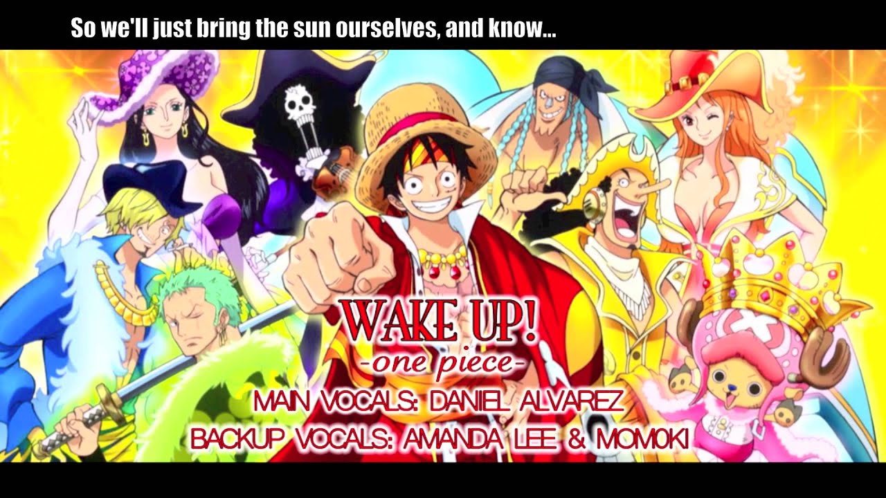 ENGLISH 'Wake up!' One Piece {Feat. Amanda Lee and MOM0KI}
