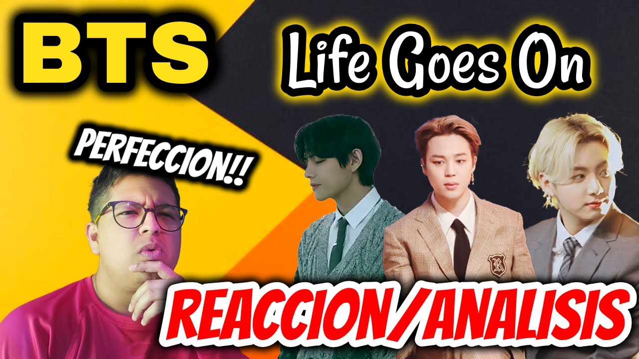 REACCIONANDO a BTS - Life Goes On | Análisis EN VIVO Por PRIMERA VEZ! | Una presentación PERFECTA?