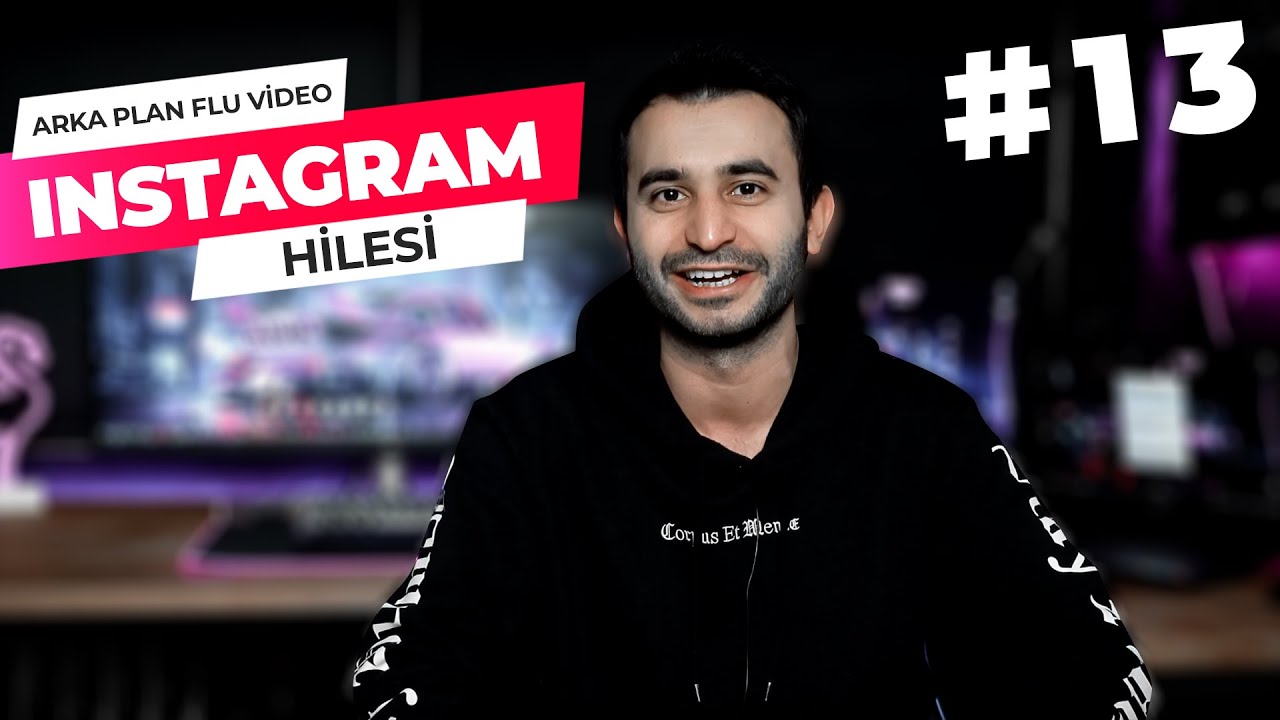 Instagram Video Hikaye Arka Plan Bulanıklaştırma Flu Video Çekme #13