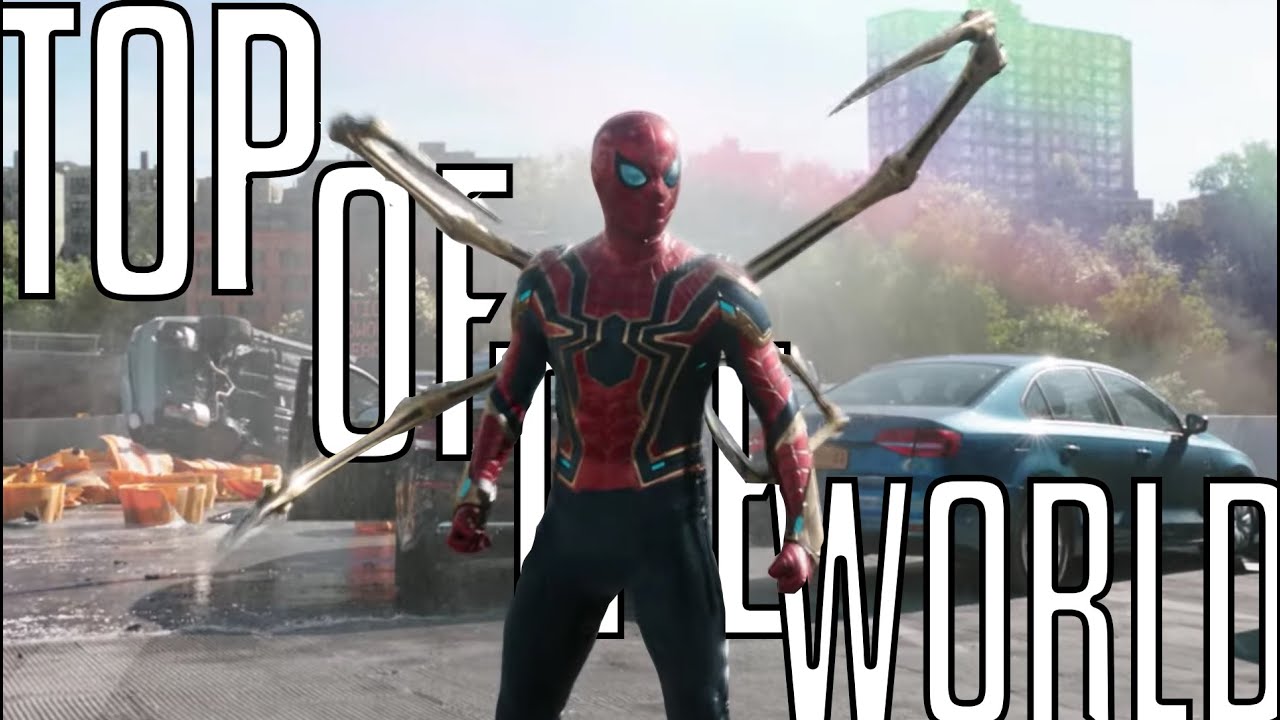 Spider Man |  Top Of The World - The Score