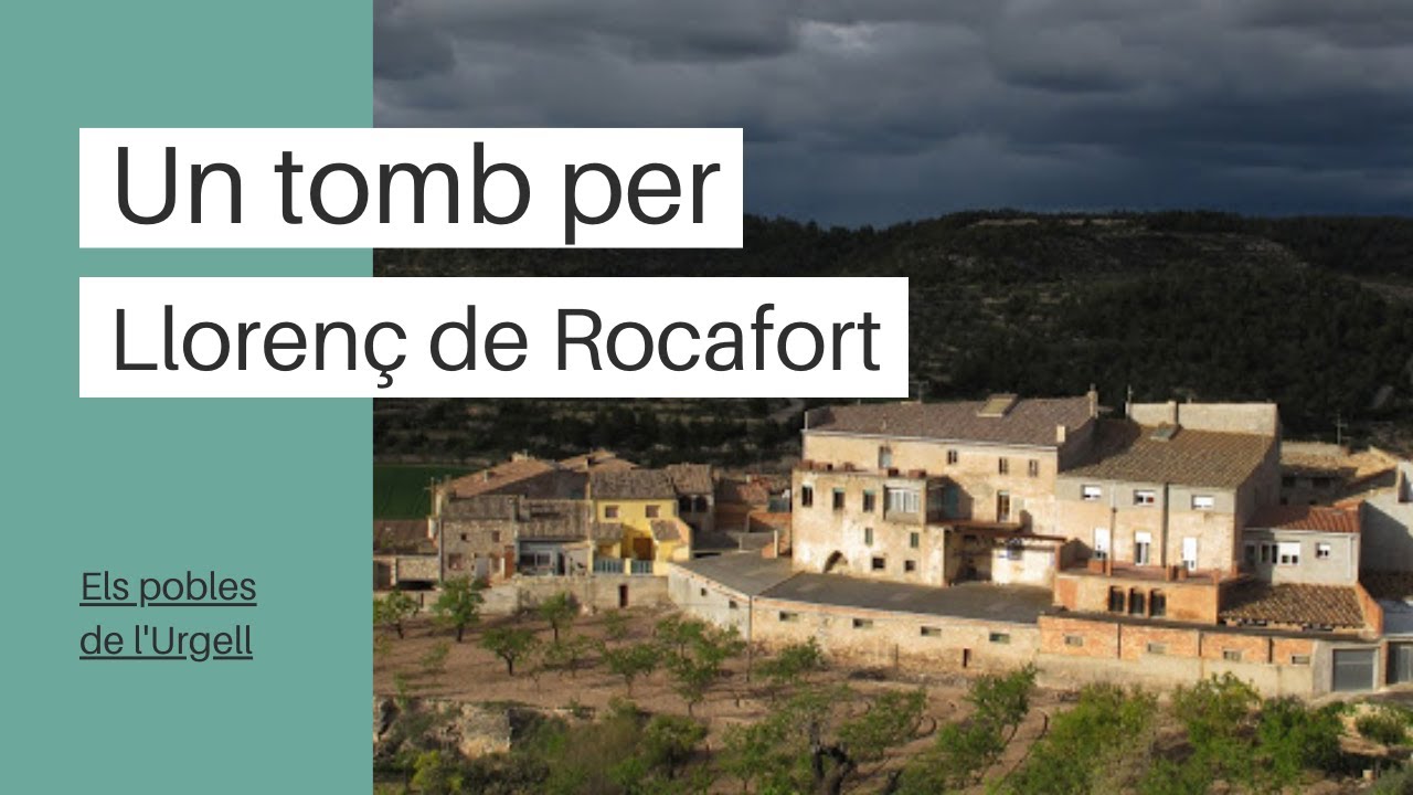 Un tomb per Llorenç de Rocafort