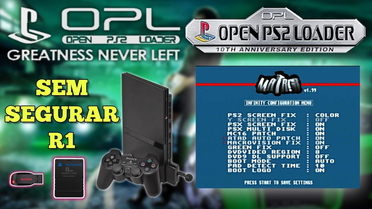 [PASSO A PASSO] Como iniciar o OPL sem segurar o R1, configurando a MATRIX do PS2