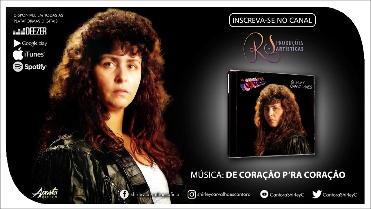 Shirley Carvalhaes - De Cora&ccedil;&atilde;o p'ra Cora&ccedil;&atilde;o