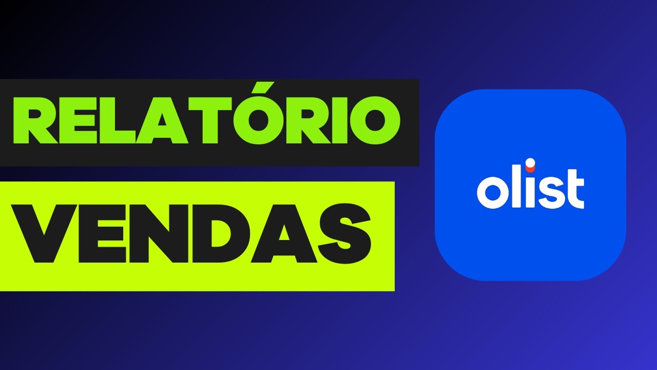 Como Fazer Relatorio de Vendas na OLIST (Tiny) Relatorio de Vendas Por Cliente | Ranking de Produtos