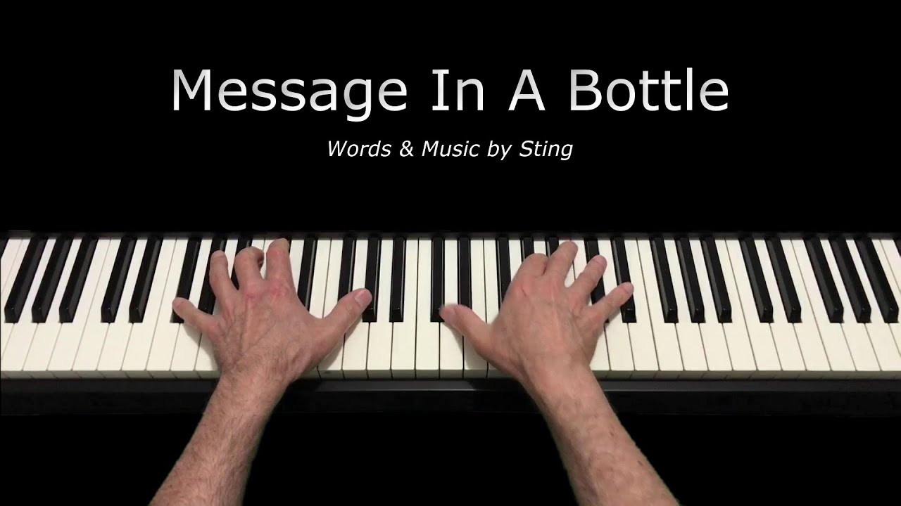 Message In A Bottle (The Police) - Piano Cover - Sheet Music Available