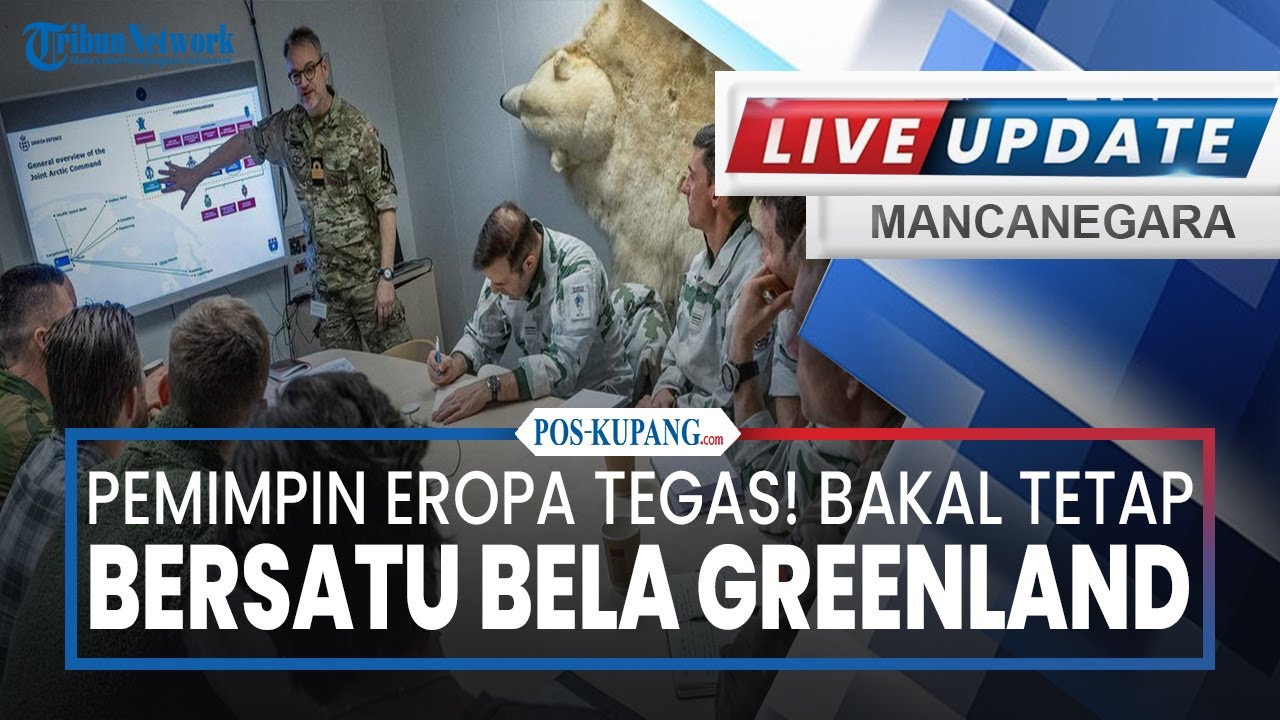 🔴Pemimpin Eropa Tegas! Bakal Tetap Bersatu Bela Greenland: Tolak Ambisi Donald Trump Beli Pulau