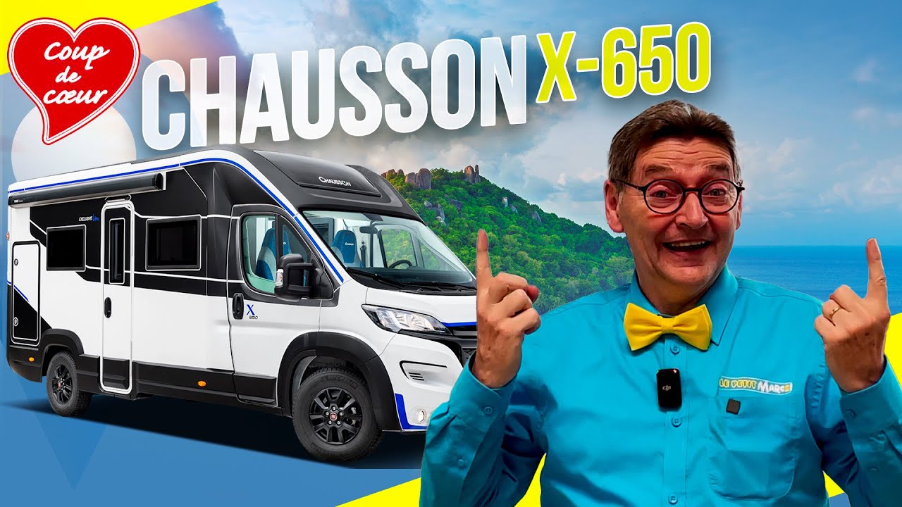 Les Secrets du Nouveau Camping-Car Chausson X650 Dévoilés !