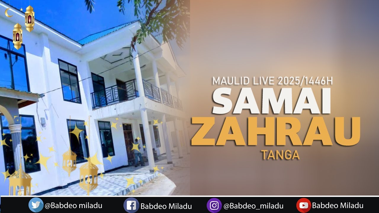 🔴 LIVE SAMAI MADRASAT ZAHRAU TANGA 2025/1446H , ZAHRAU DAY