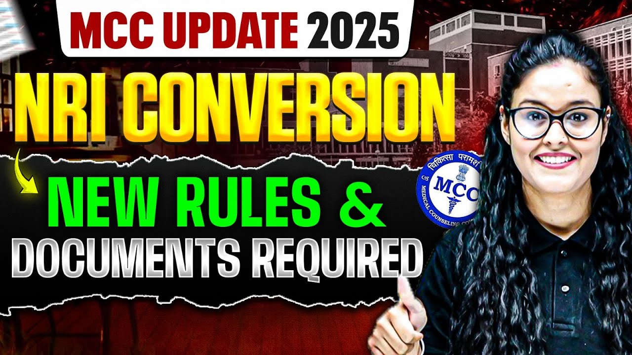 🔥 MCC Update 2025: NRI Conversion Rules CHANGED! 📑 New Documents Required Explained  #MCC