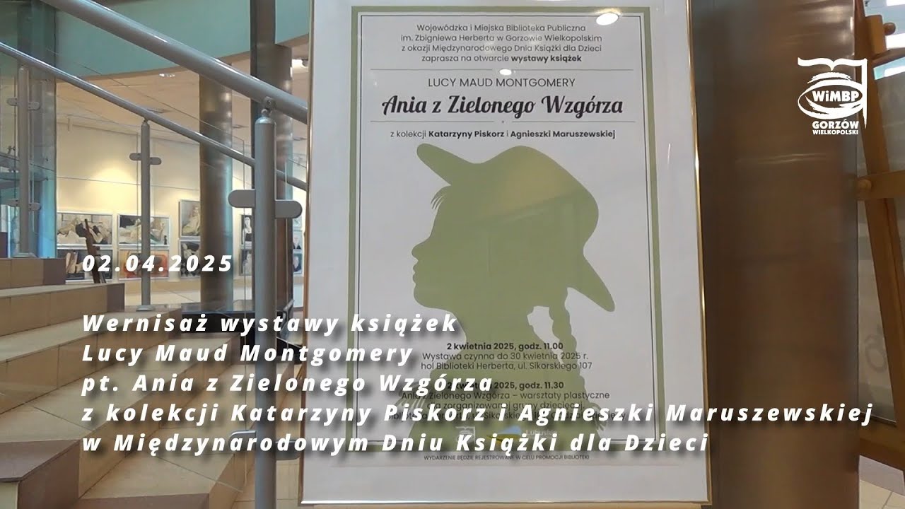 Wernisaż wystawy książek Lucy Maud Montgomery pt. Ania z Zielonego Wzgórza