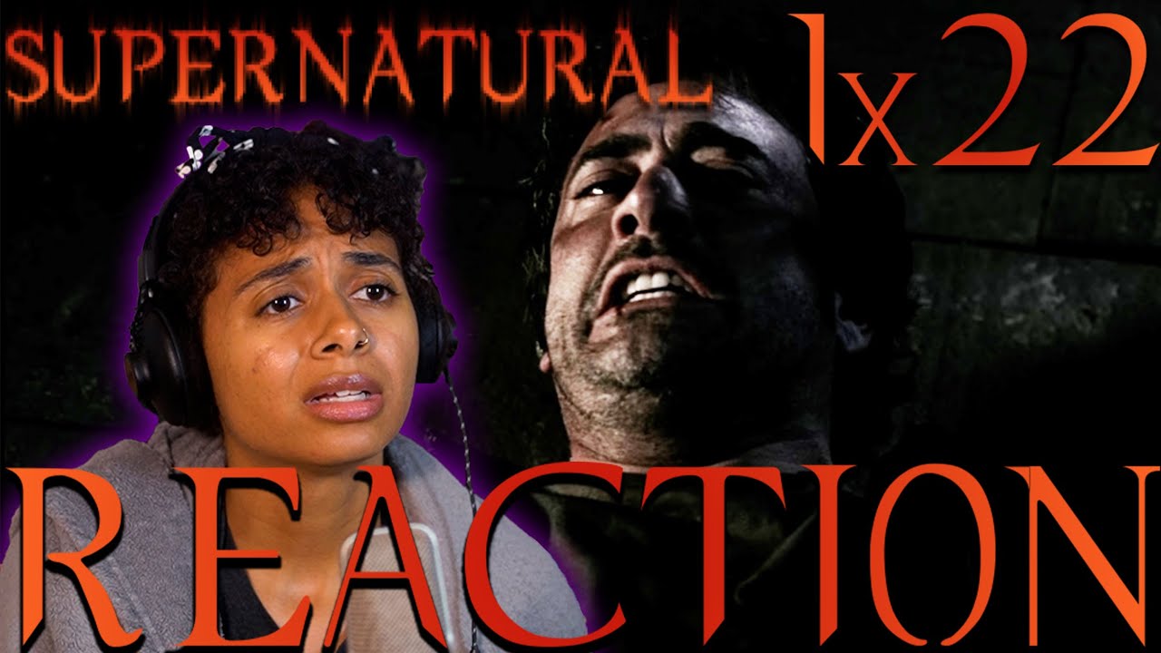 Supernatural 1x22 REACTION (SEASON 1 FINALE)
