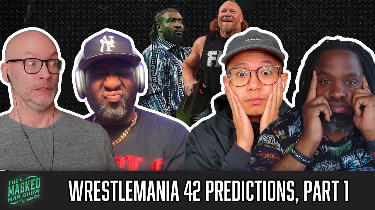 WrestleMania 42 Preview and Predictions, Part 1