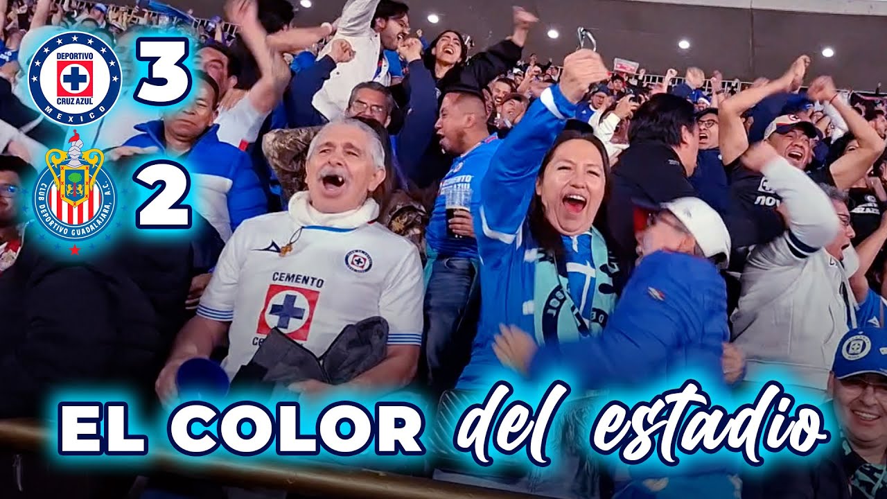 EL AZUL ELIMINA A LAS CHIVAS || CRUZ AZUL VS CHIVAS || EL COLOR DEL ESTADIO || VUELTA 4TOS DE FINAL