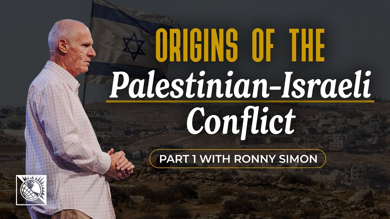 Origins of the Palestinian–Israeli Conflict [Part 1 with Ronny Simon]