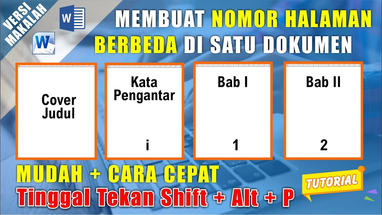 Membuat Nomor Halaman Berbeda dalam Satu Dokumen di Microsoft Word | Cara Simpel