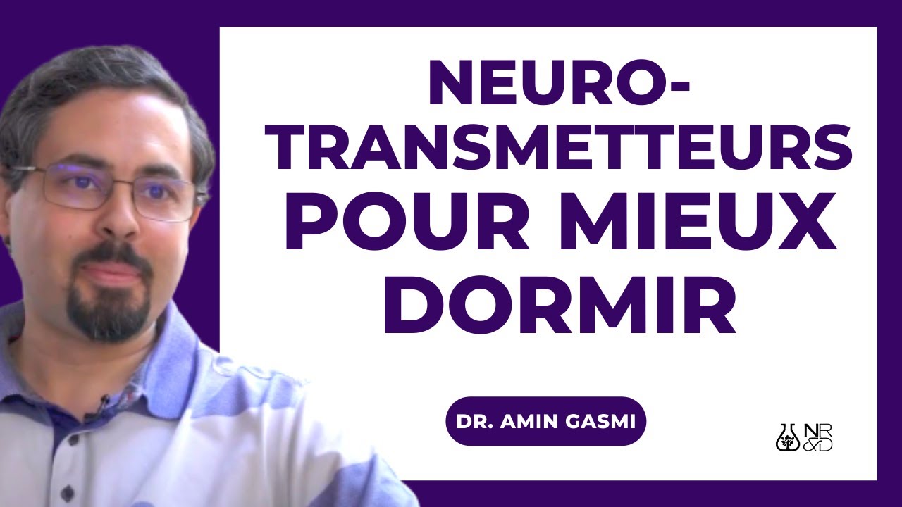 Mieux DORMIR avec les neurotransmetteurs : GABA, sérotonine, mélatonine.