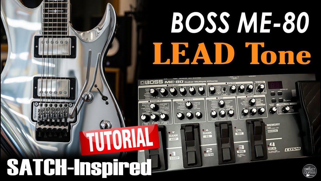 BOSS ME 80 LEAD TONE Tutorial: Chrome Drive