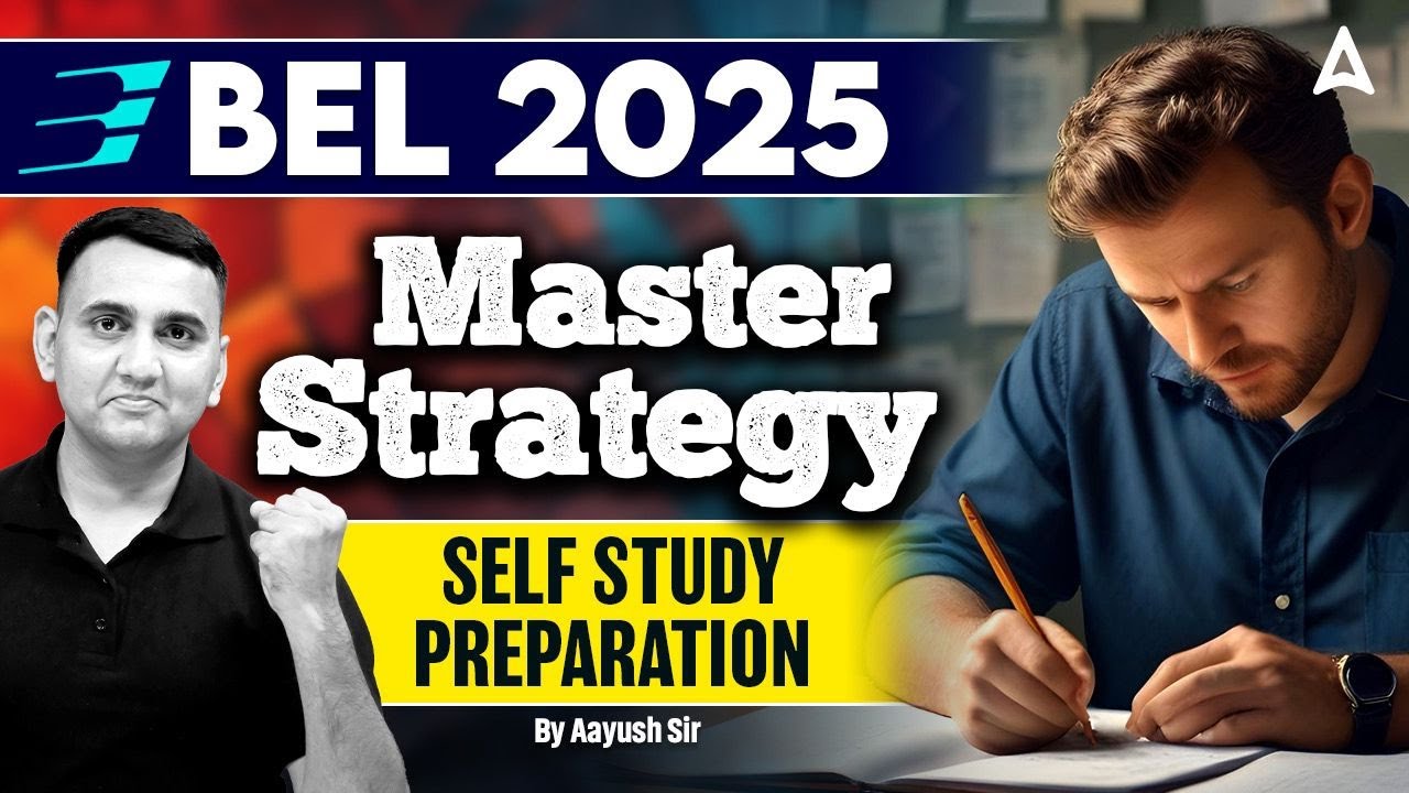 How to Prepare for BEL 2025 Exam? | BEL Probationary Engineer Preparation