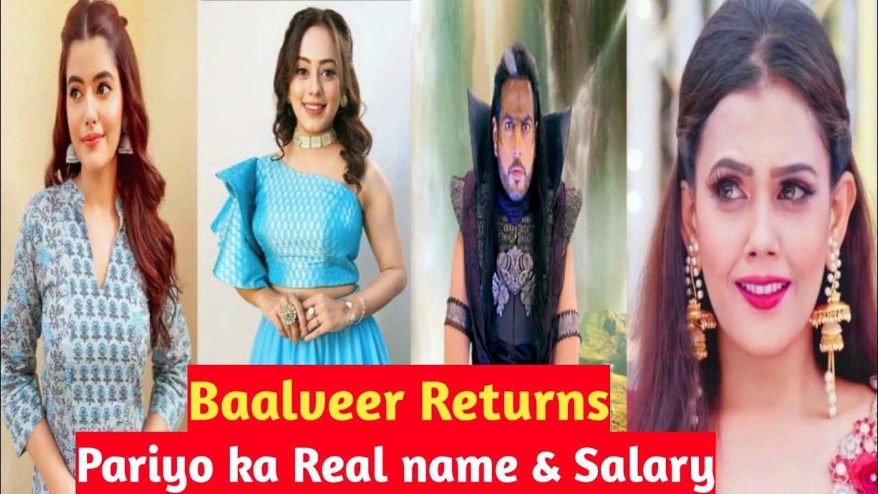 Baalveer returns me pariyo ka real name and salary | Baalveer returns Star Cast real name and salary