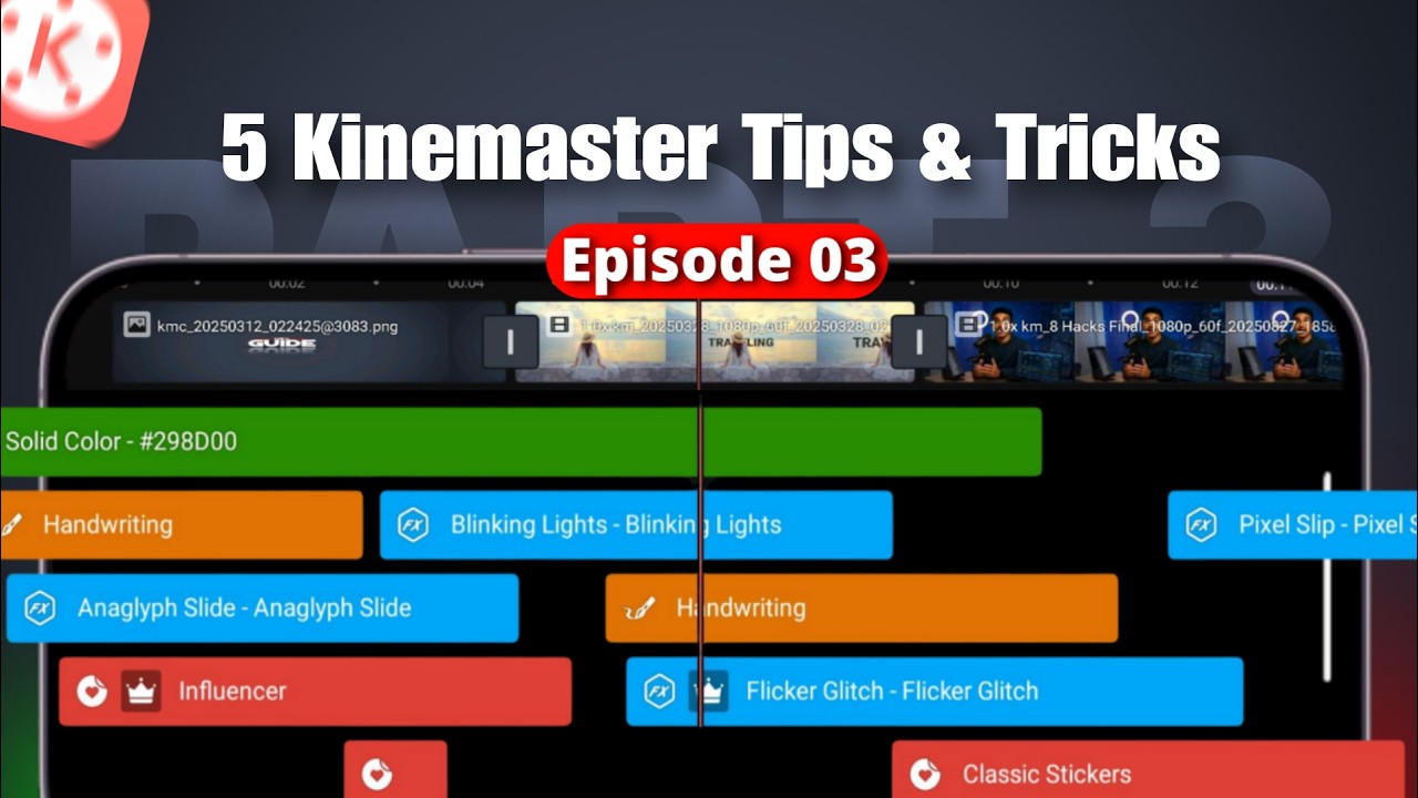 [Ep 03] 5 New Kinemaster Tips & Tricks That Make You Pro