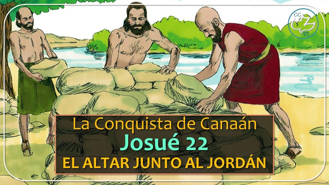 Josué 22:1-34 ::: El altar junto al Jordán