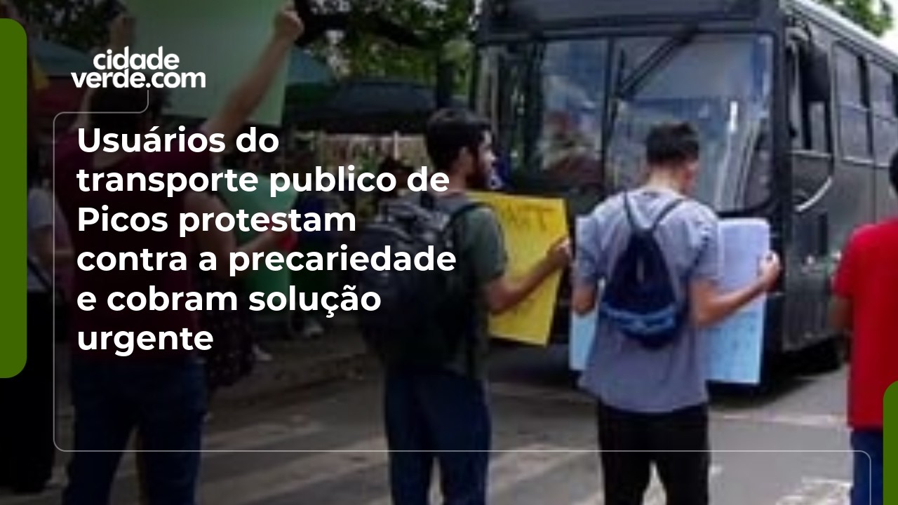 Usuários do transporte publico de Picos protestam contra a precariedade e cobram solução urgente