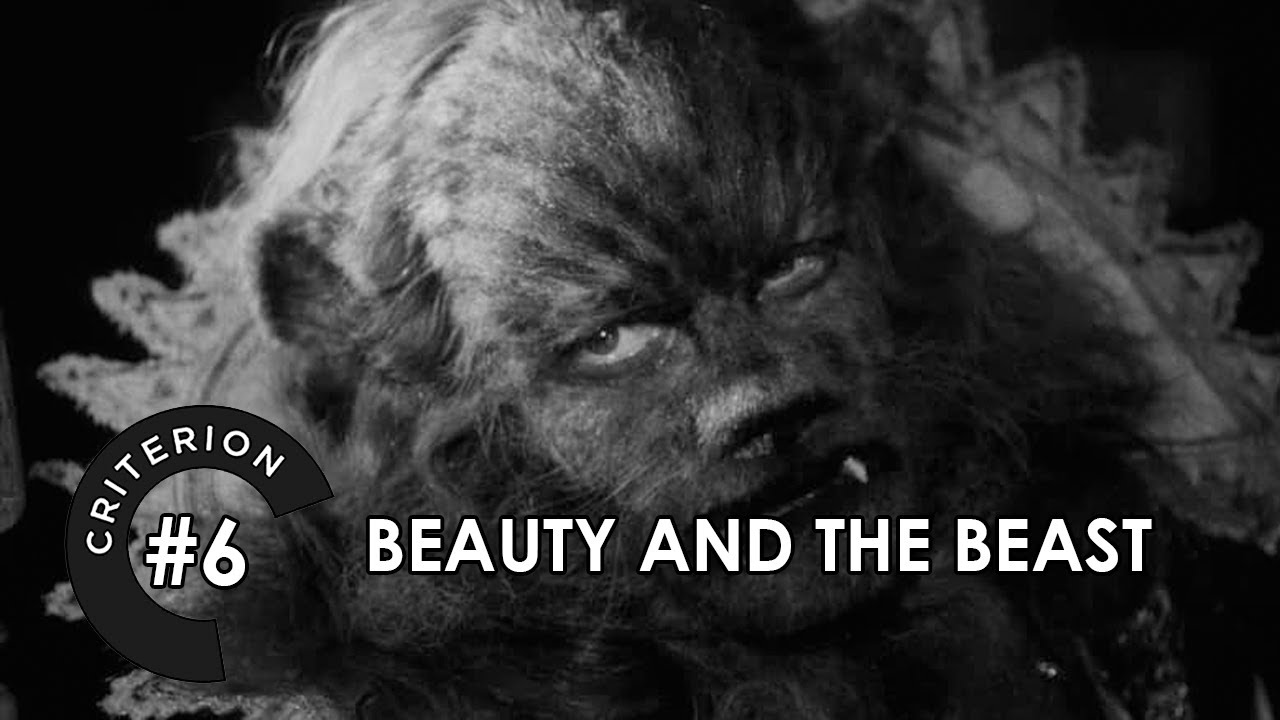 Criterion Essays #6: Beauty and the Beast (1946)