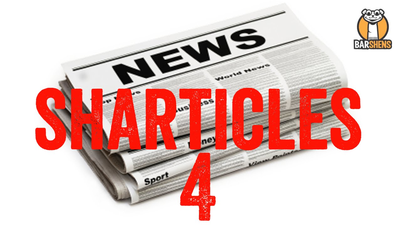 Sharticles 4 | Barshens