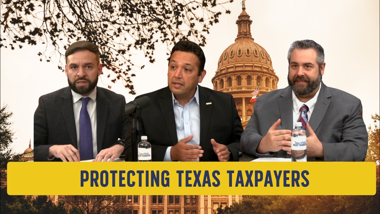 Taxpayer Empowerment | Episode 24: Protecting Texas Taxpayers with James Quintero and John Bonura