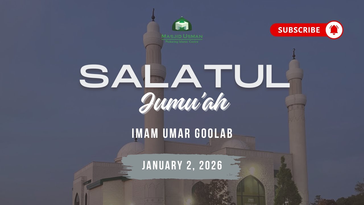 Salatul Jumu'ah - Imam Umar Goolab | January 2, 2026