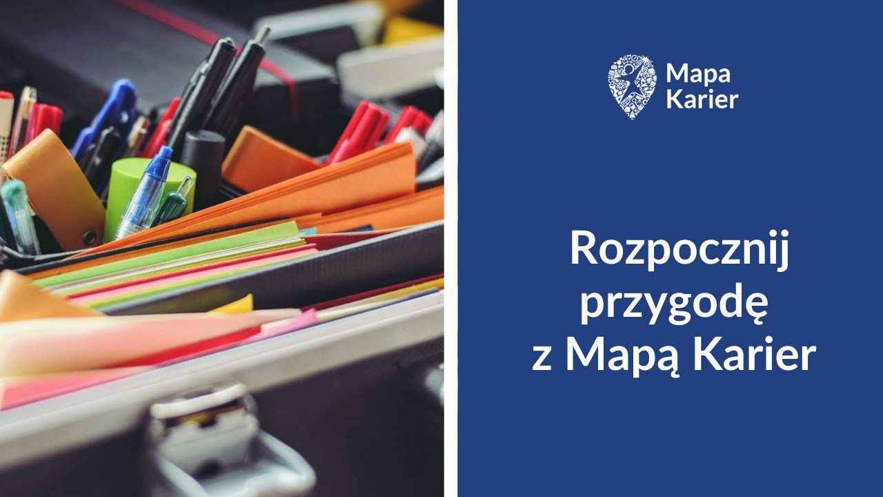 Rozpocznij przygodę z Mapą Karier