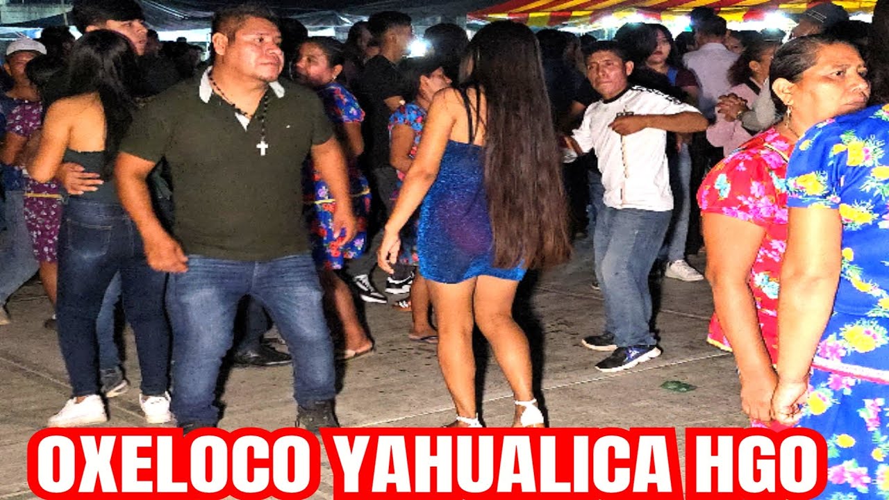 A BAILAR DE ABRINQUITO EN OXELOCO YAHUALICA HGO 